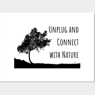 Nature lover - Unplug and connect with nature Posters and Art